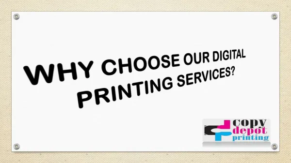 WHY CHOOSE OUR DIGITAL PRINTING SERVICES?