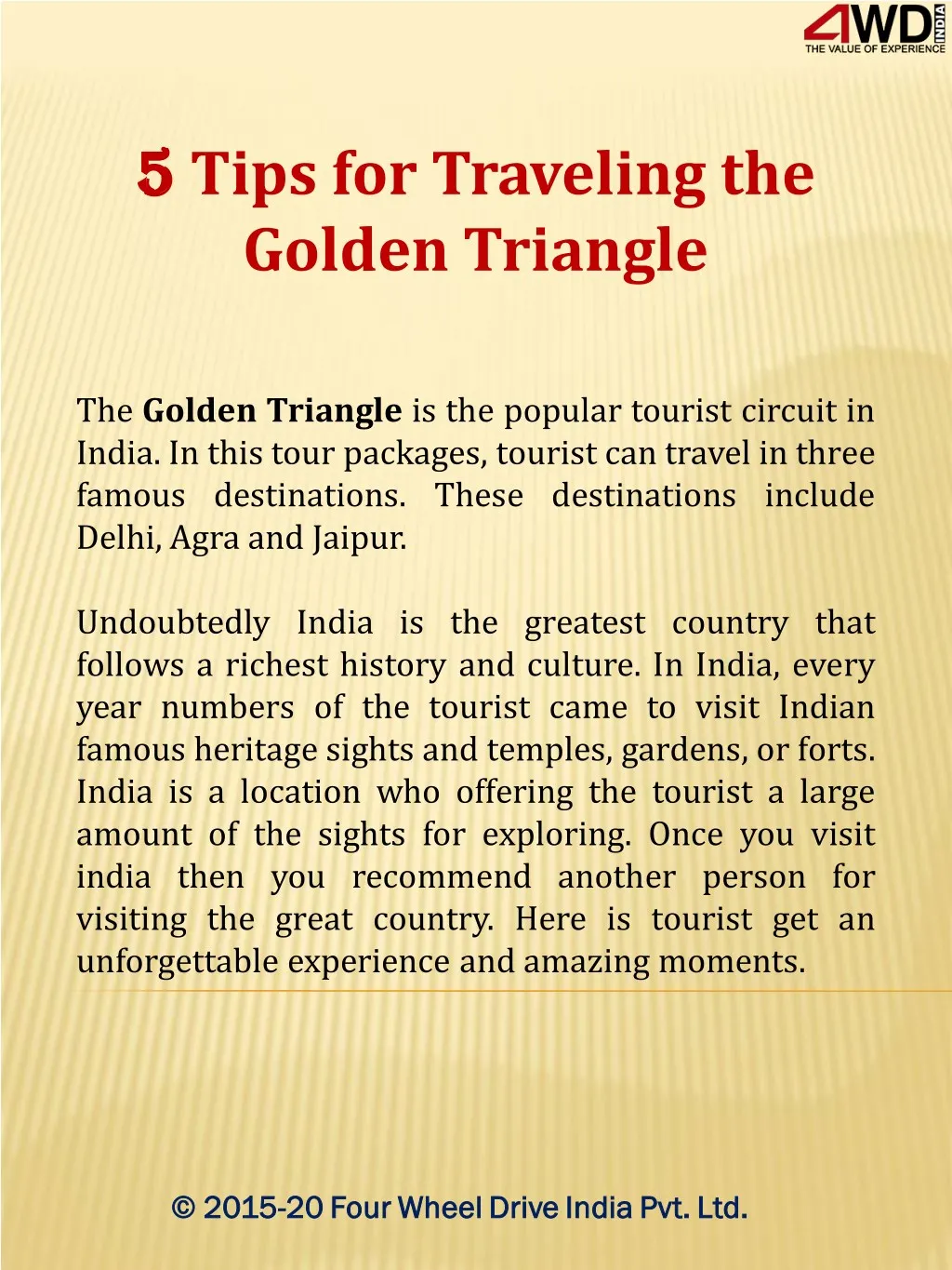 5 5 tips for traveling the golden triangle