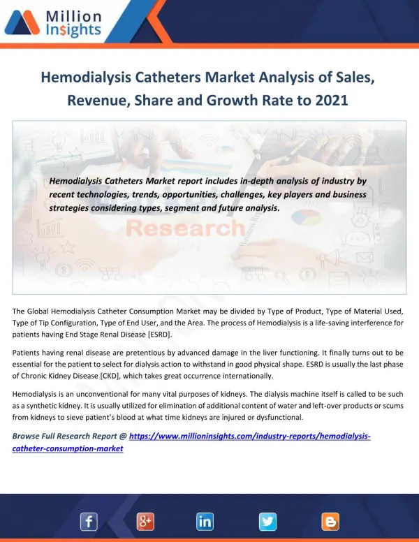 Hemodialysis Catheters Market Trends, Analysis, Growth, Industry Outlook and Overview By Million Insights