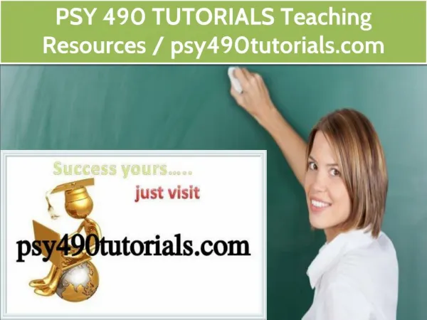 PSY 490 TUTORIALS Teaching Resources /psy490tutorials.com