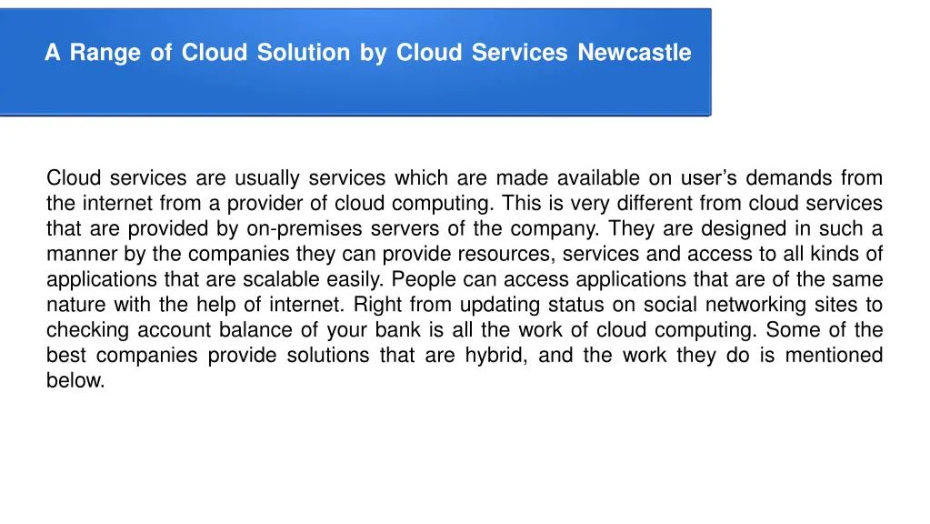 a range of cloud solution by cloud services