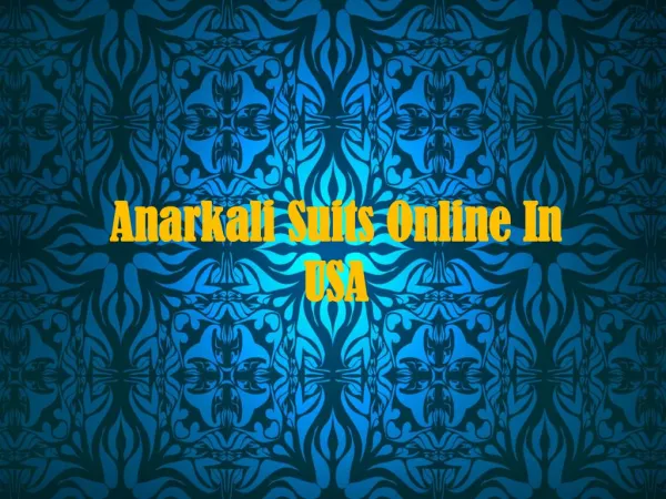 Anarkali Suits Online In USA