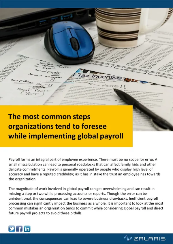 The most common steps organizations tend to foresee while implementing global payroll
