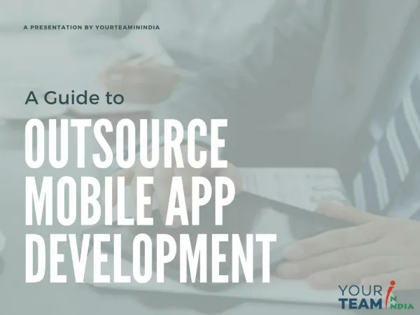 A guide to outsource mobile app development