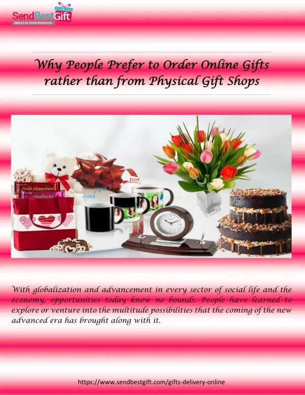 Why People Prefer to Order Online Gifts rather than from Physical Gift Shops