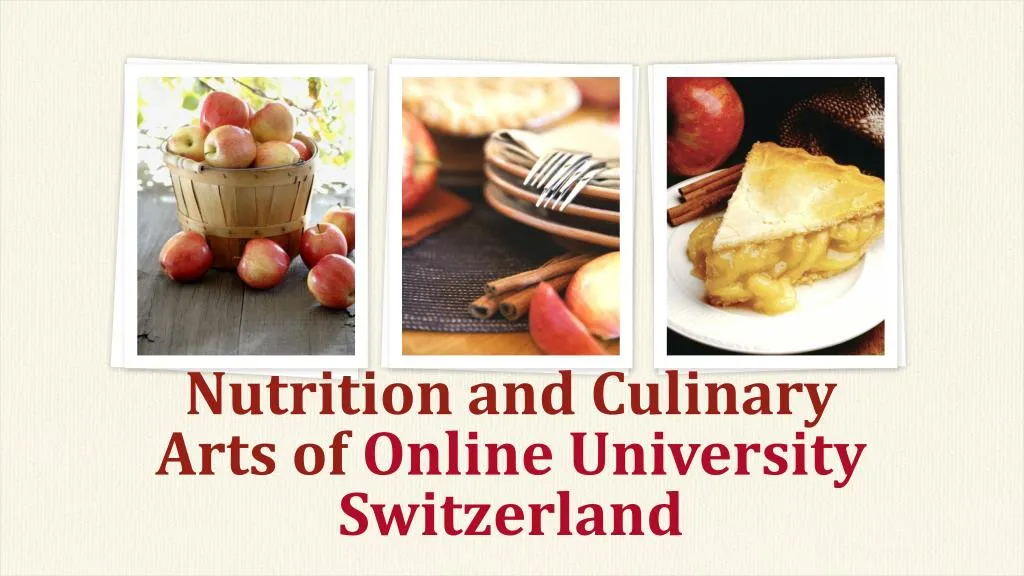 nutrition and culinary arts of online university switzerland