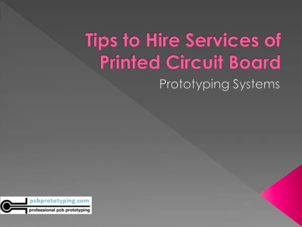 Tips to hire services of printed circuit board