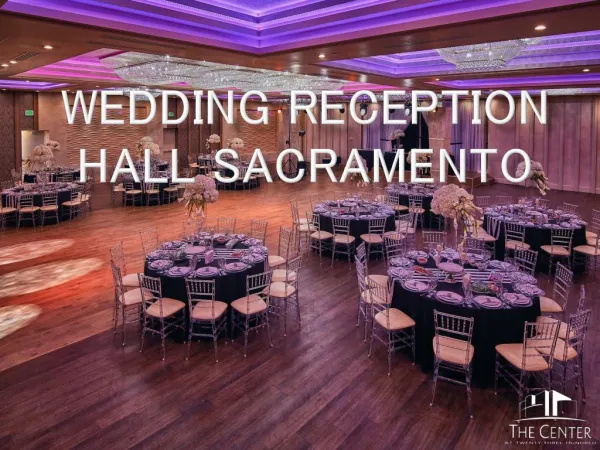 Wedding Reception Hall Sacramento