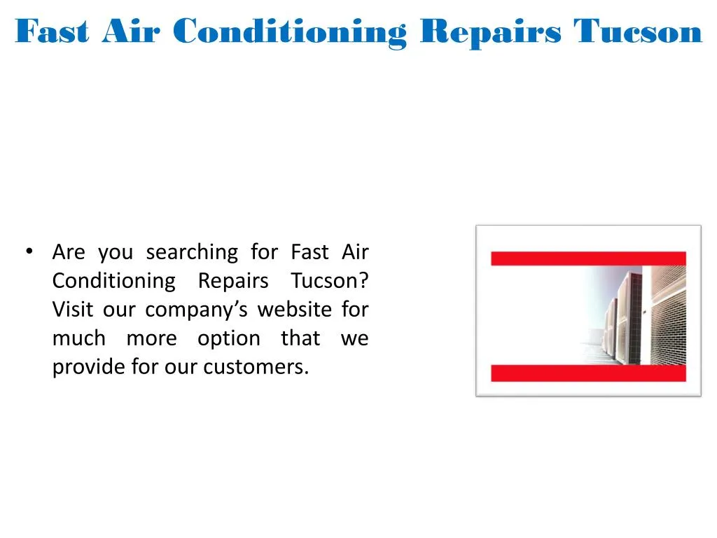 fast air conditioning repairs tucson
