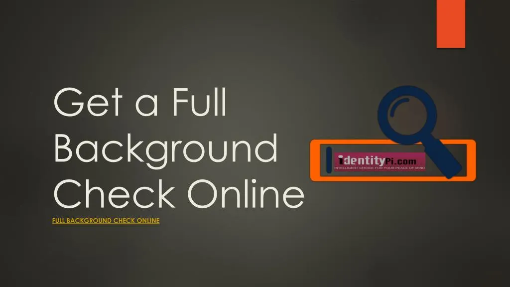 get a full background check online