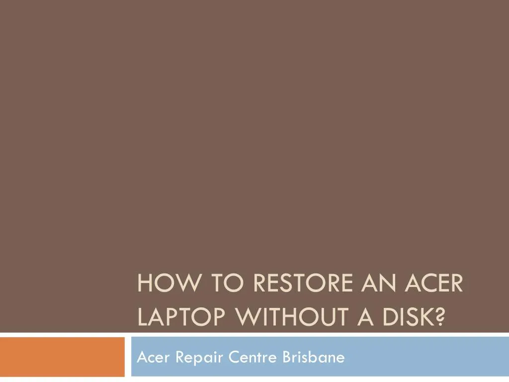 how to restore an acer laptop without a disk