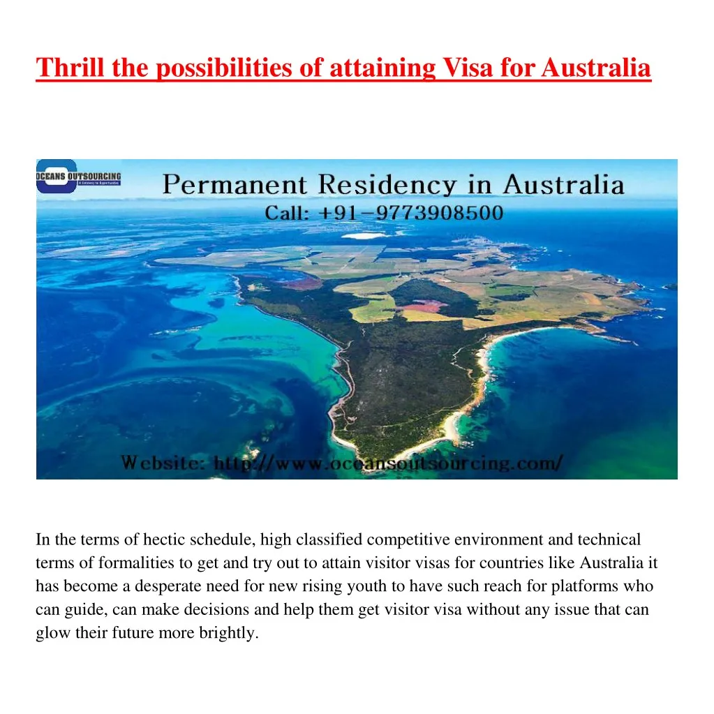 thrill the possibilities of attaining visa