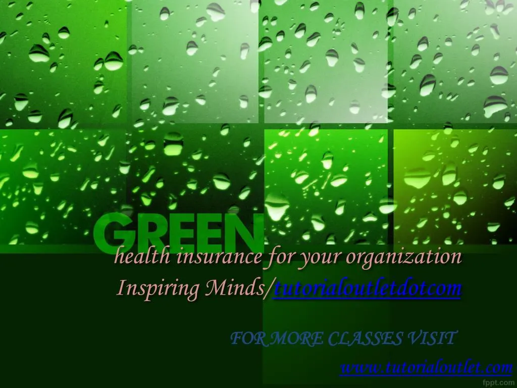health insurance for your organization inspiring minds tutorialoutletdotcom