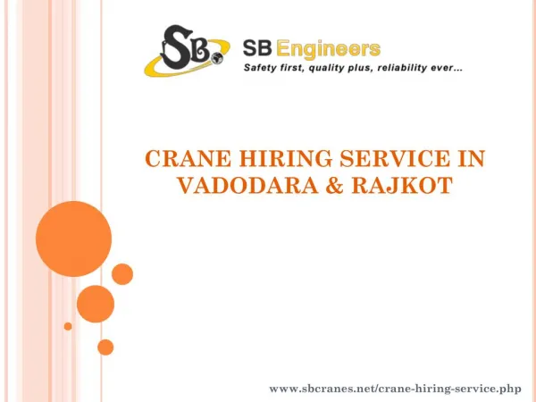 Crane Hire in Vadodara & Rajkot - SB Engineers
