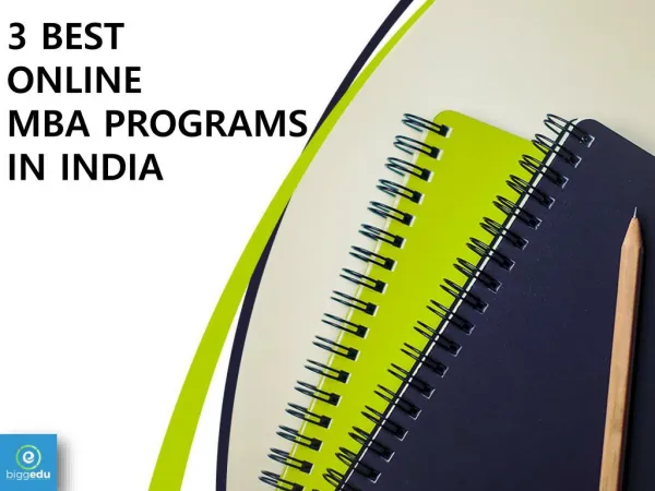 3 BEST Online MBA Programs In India