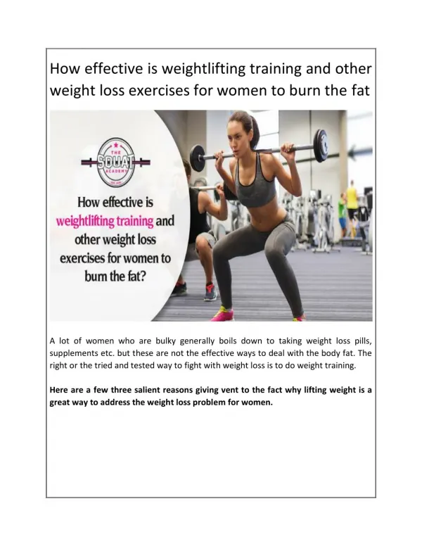 How effective is weightlifting training and other weight loss exercises for women to burn the fat