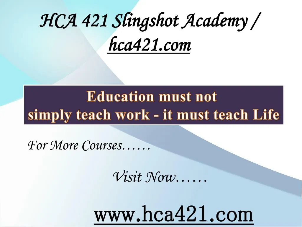 hca 421 slingshot academy hca421 com