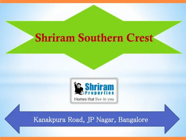 Shriram Properties Shriram Southern Crest in JP Nagar Bengaluru