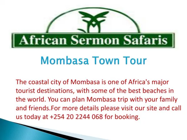 Mombasa Town Tour