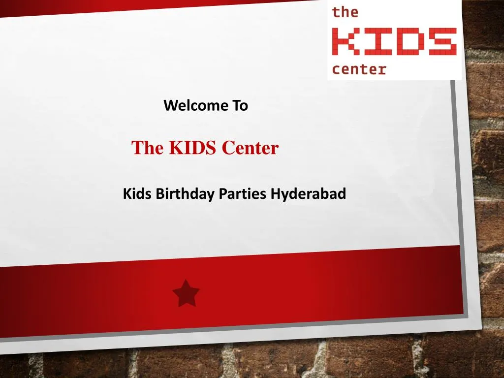 welcome to the kids center