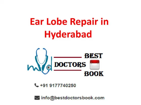Ear Lobe Repair in Hyderabad | Ear Lobe Surgery in Hyderabad