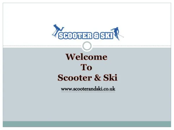 Scooter and Ski shop in Bristol