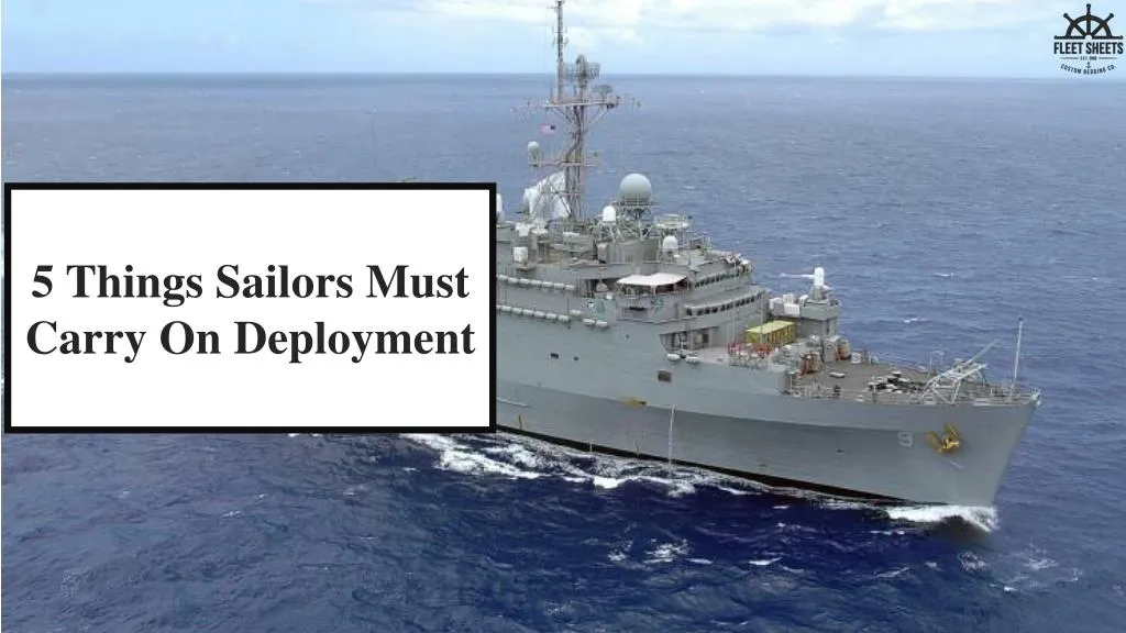 5 things sailors must carry on deployment