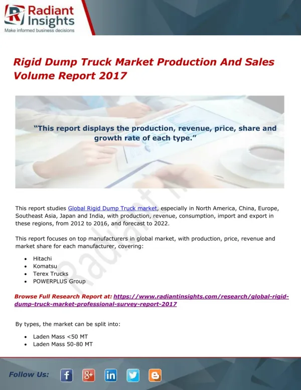 Rigid Dump Truck Market Production And Sales Volume Report 2017