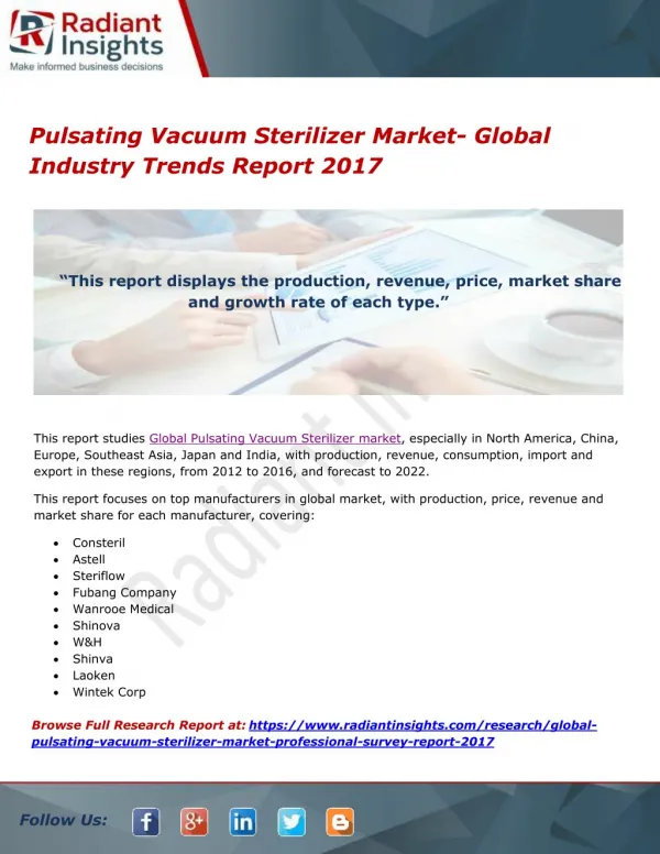 Pulsating Vacuum Sterilizer Market- Global Industry Trends Report 2017