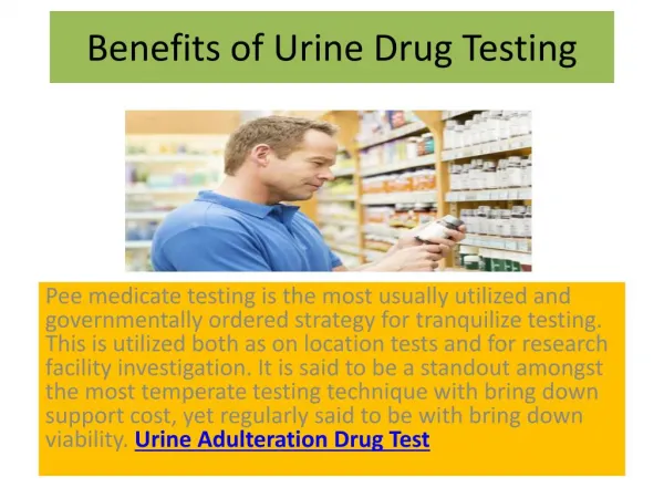 Benefits of Urine Drug Testing