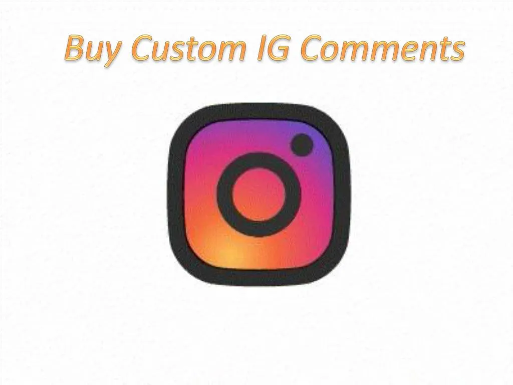 buy custom ig comments
