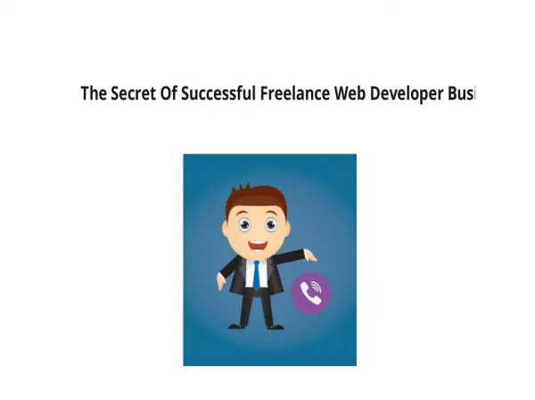 The Secret Of Successful Freelance Web Developer Business