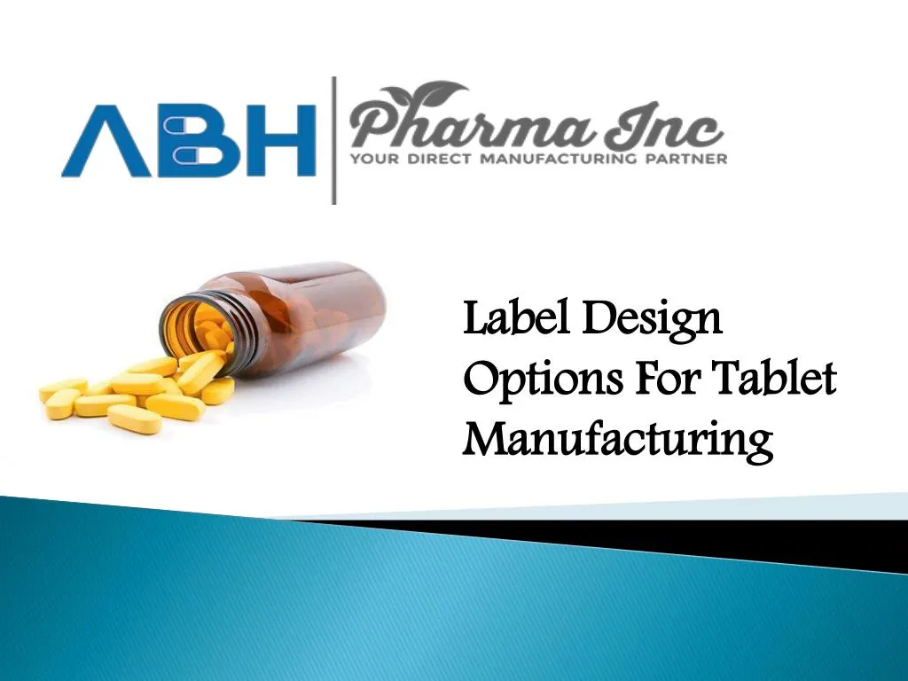label design options for tablet manufacturing