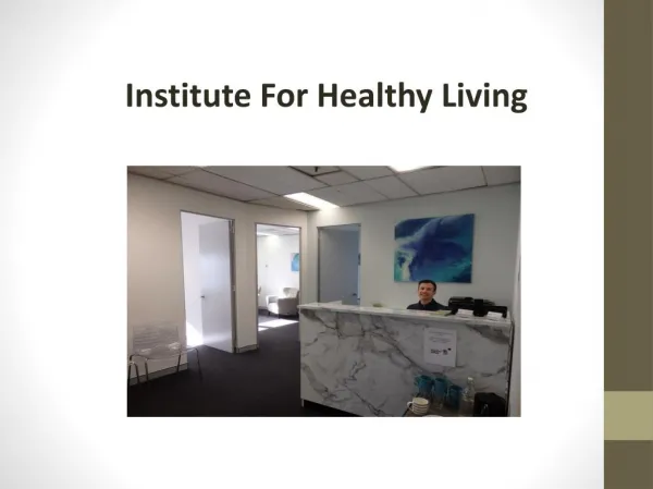 Institute for healthy living