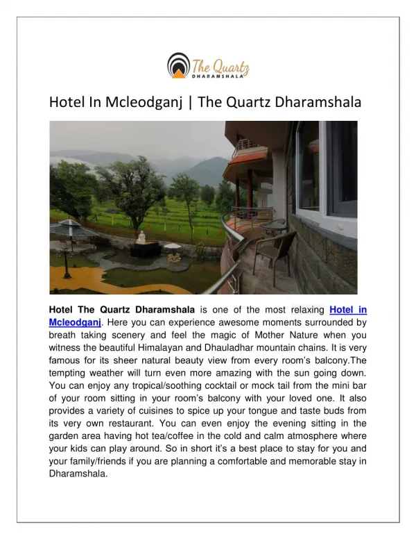 Hotel In Mcleodganj | The Quartz Dharamshala