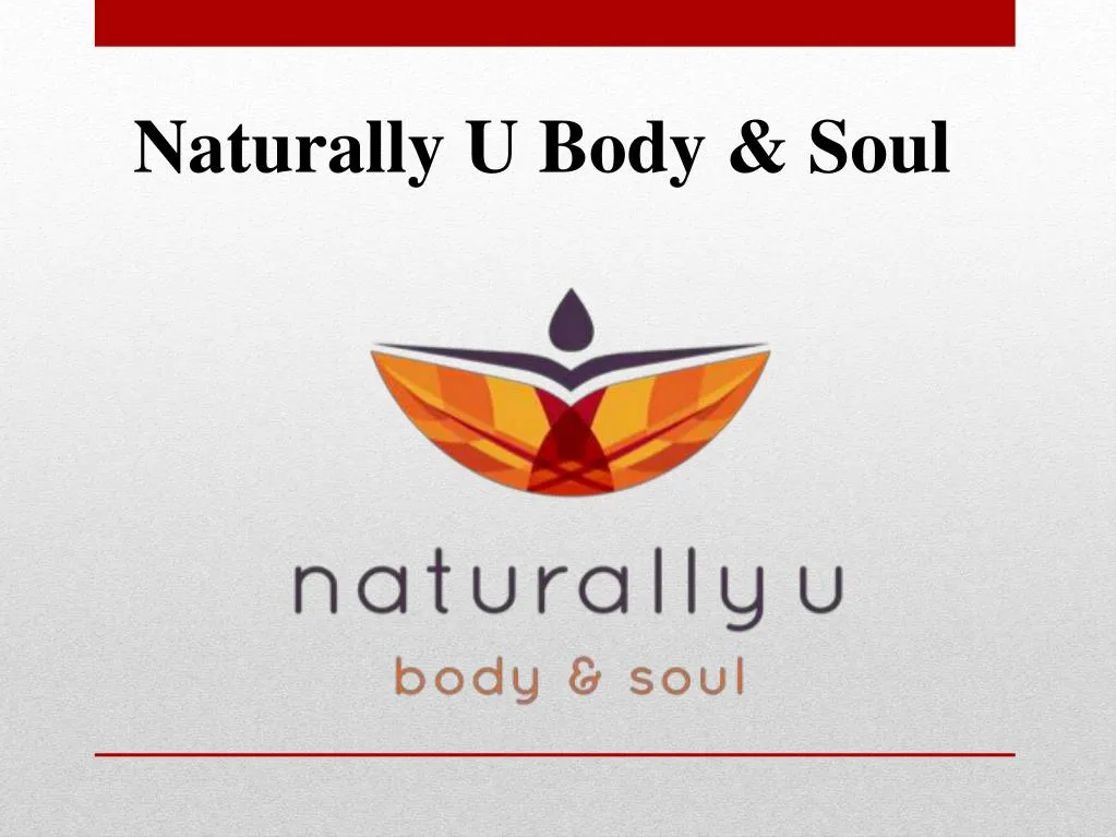 naturally u body soul