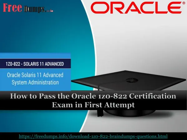Latest Oracle 1z0-822 Certification is No More a Challenging Task with Updated Freedumps.info Oracle 1z0-822 Braindumps