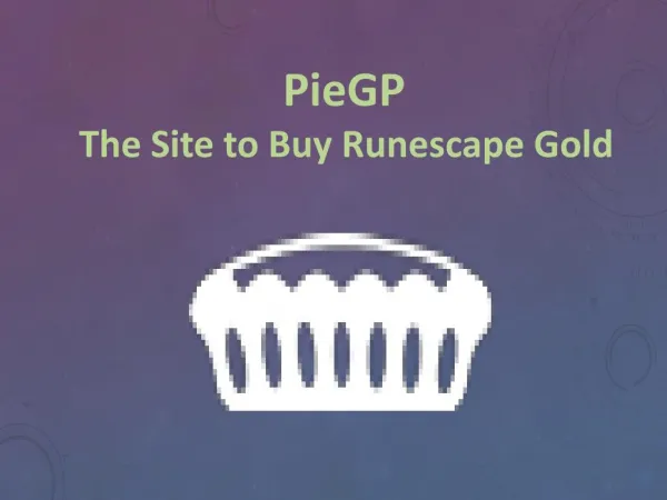 Buy RS3, EOC Gold Cheap on Sale | Pie GP - Cheap Runescape Gold for Sale