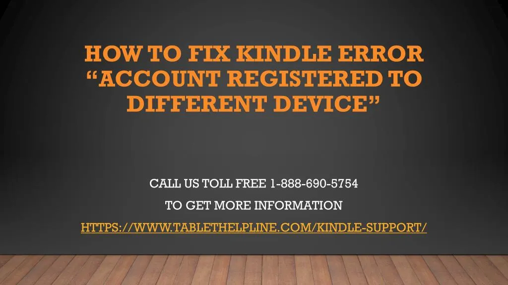 how to fix kindle error account registered to different device