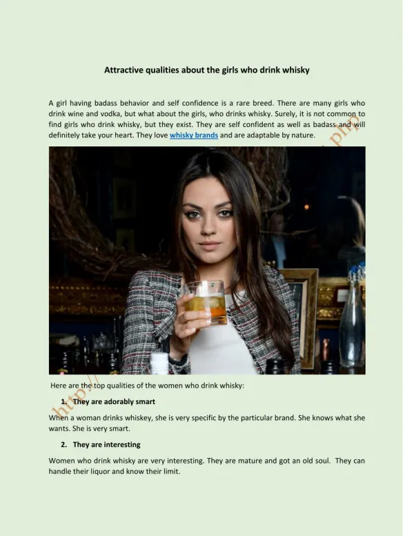 Attractive qualities about the girls who drink whisky