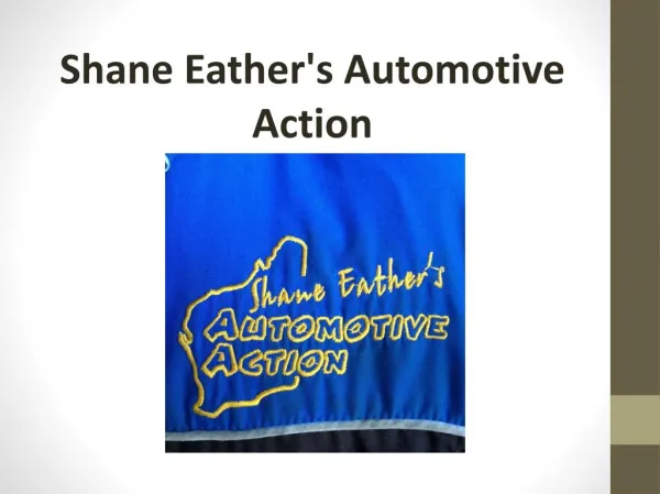 Shane eather's automotive action