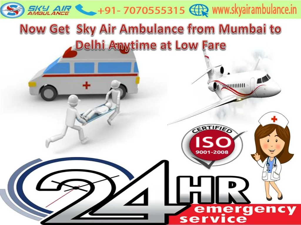 now get sky air ambulance from mumbai to delhi