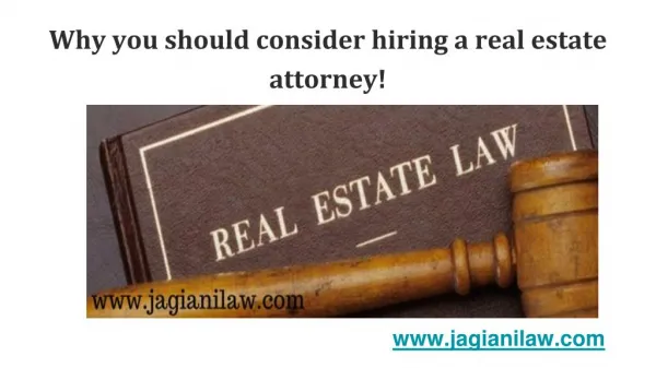 Why you should consider hiring a real estate attorney!