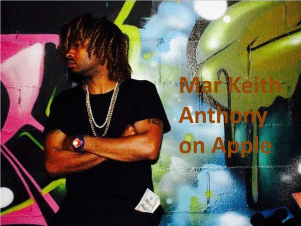 Mar Keith Anthony on Apple Music