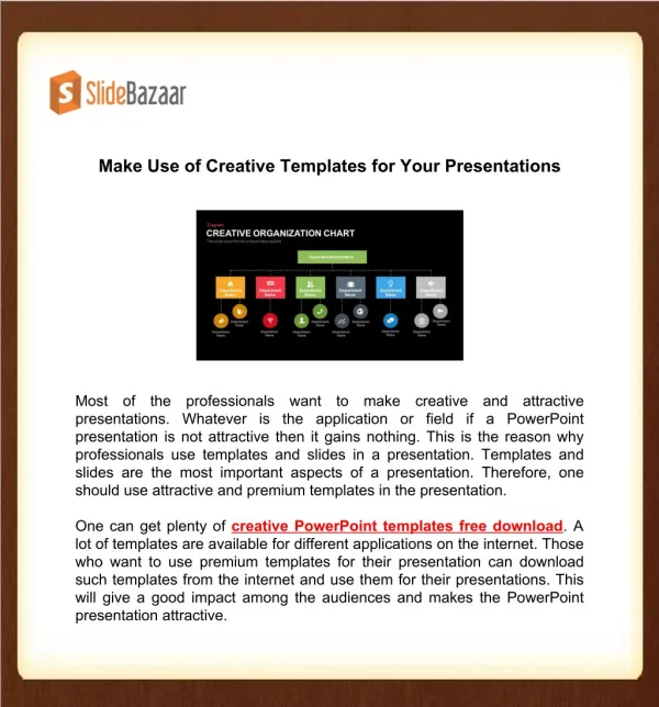 Make Use of Creative Templates for Your Presentations