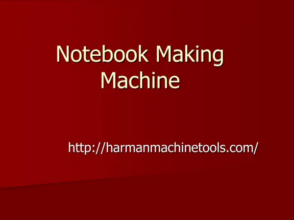 Notebook making machine- harmanmachinetools.com- notebook making plant