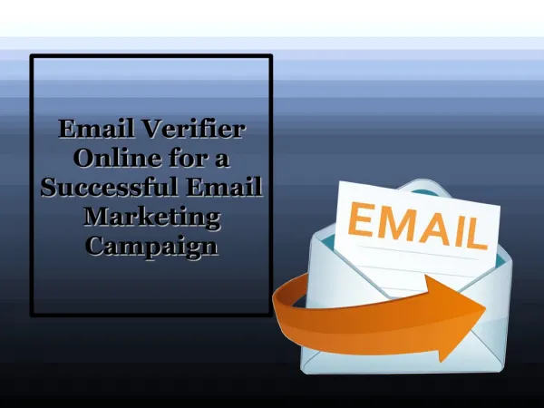 Email Verifier Online for a Successful Email Marketing Campaign