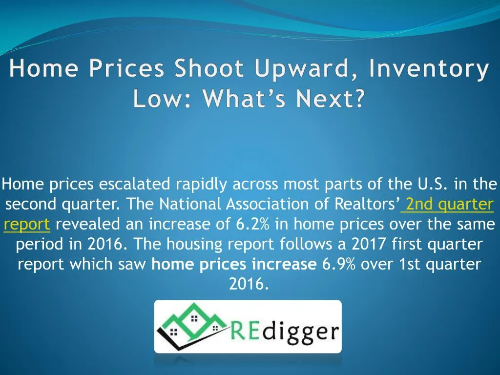 home prices shoot upward inventory low what s next