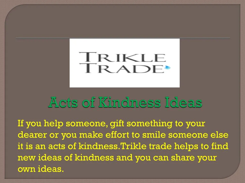 acts of kindness ideas