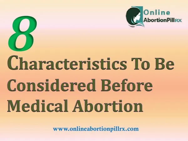 8 Characteristics To Be Considered Before Medical Abortion
